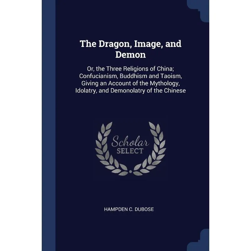 The Dragon, Image, and Demon