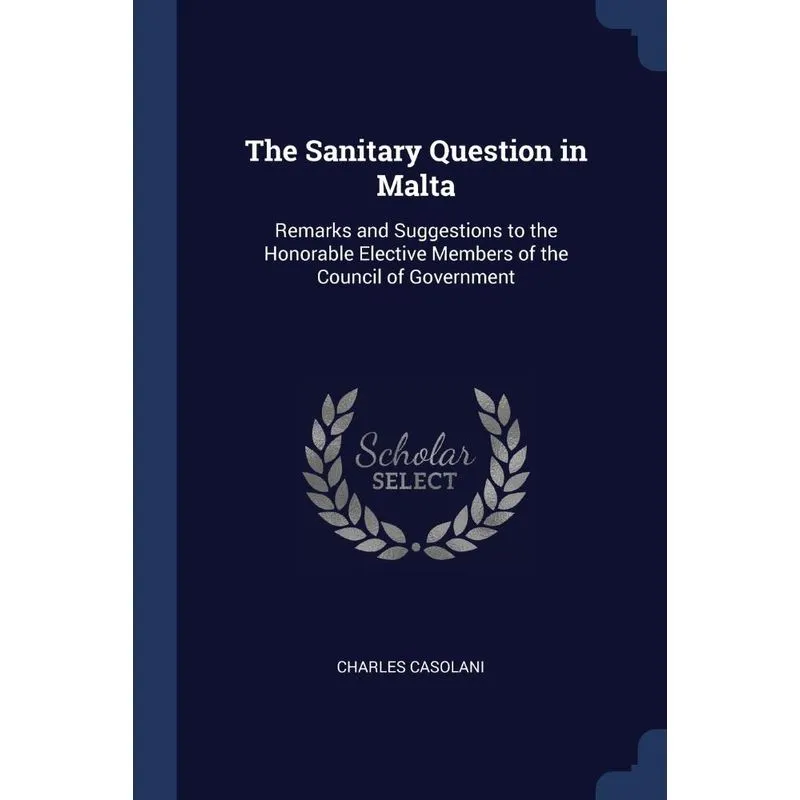 The Sanitary Question in Malta