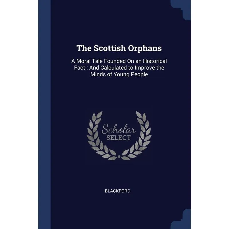 The Scottish Orphans