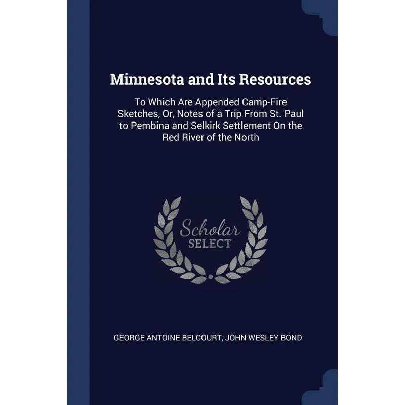 Minnesota and Its Resources