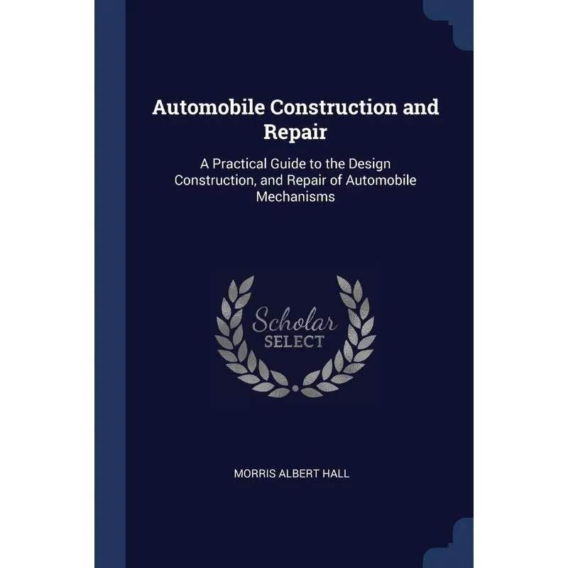 Automobile Construction and Repair