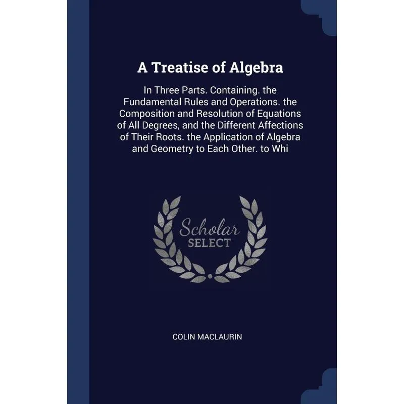A Treatise of Algebra