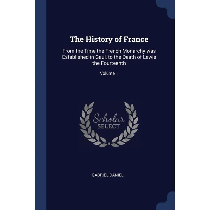 The History of France