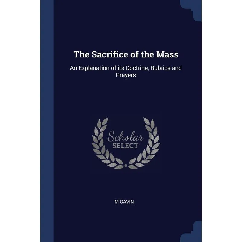 The Sacrifice of the Mass