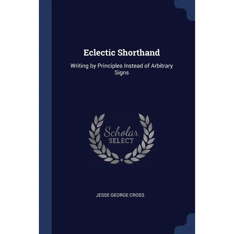 Eclectic Shorthand