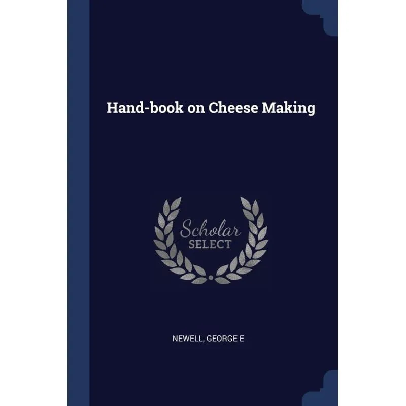 Hand-book on Cheese Making
