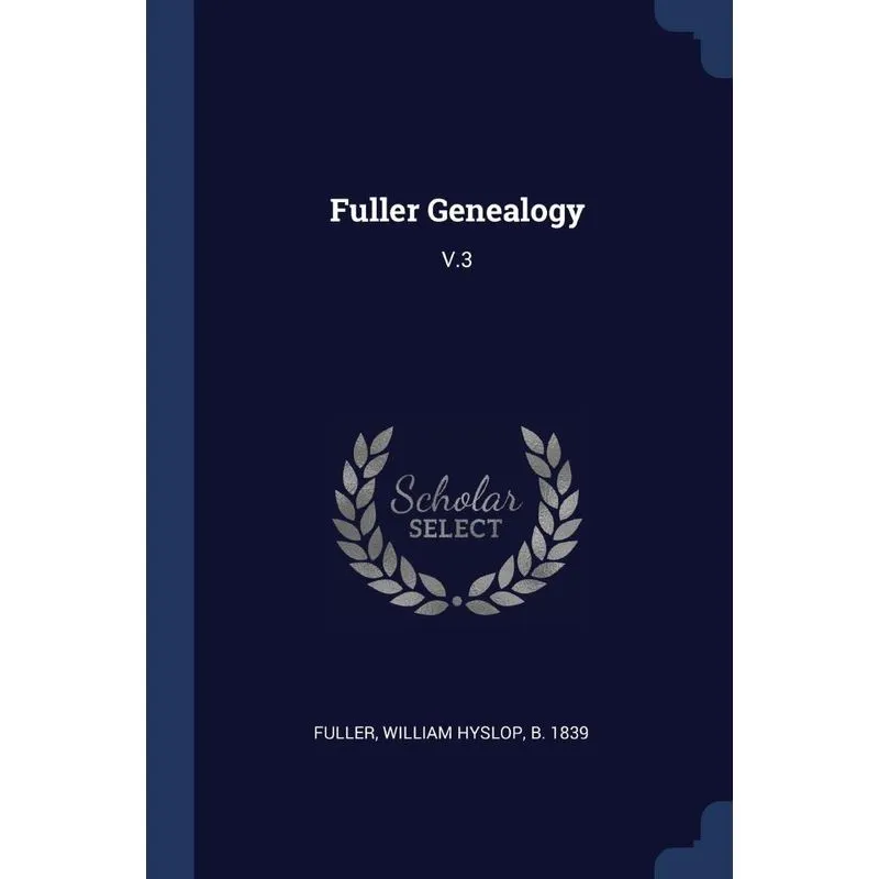 Fuller Genealogy