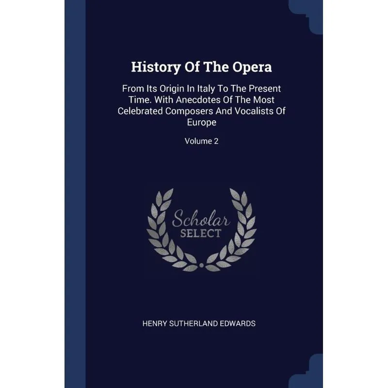History Of The Opera