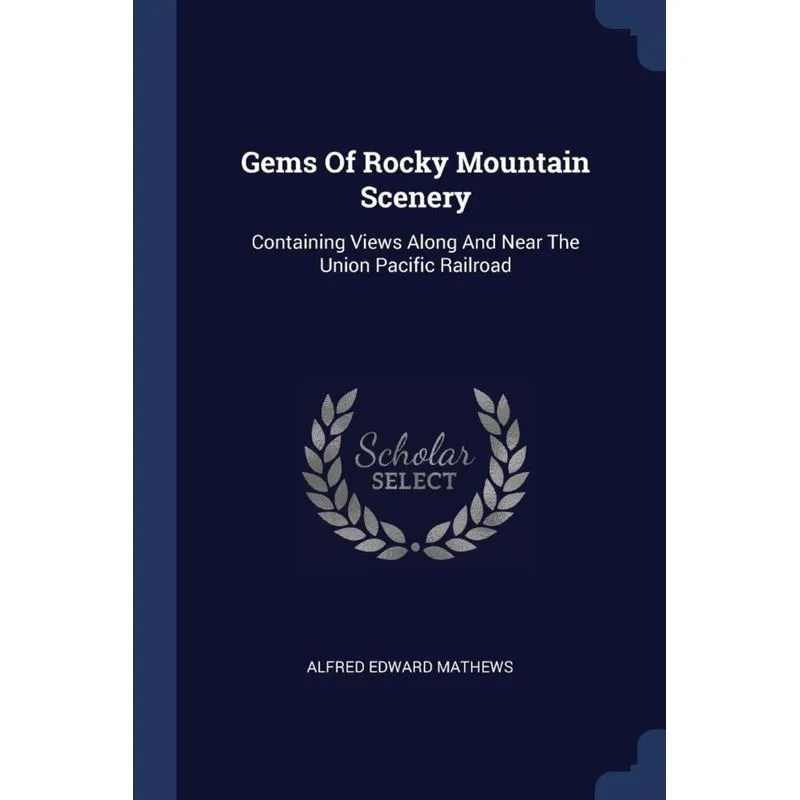 Gems Of Rocky Mountain Scenery