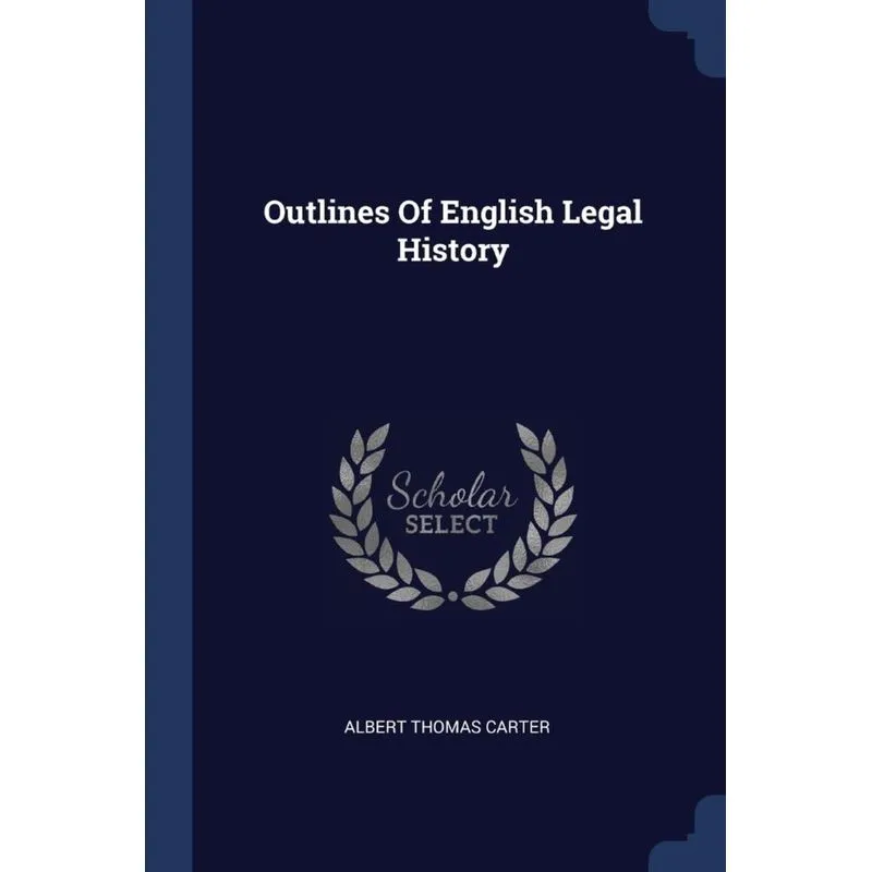 Outlines Of English Legal History
