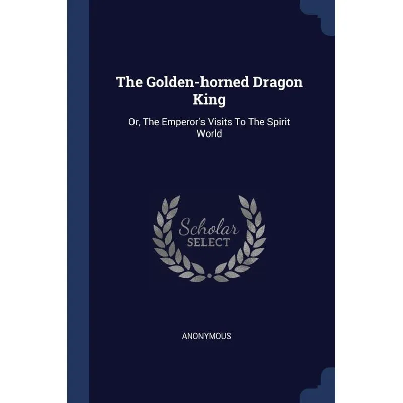 The Golden-horned Dragon King