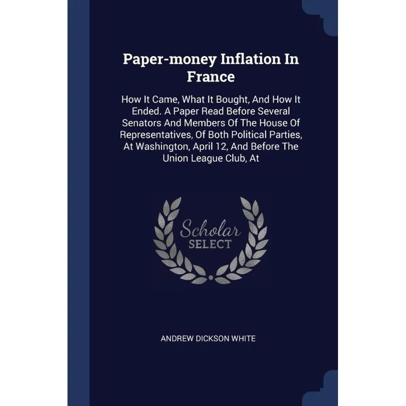 Paper-money Inflation In France