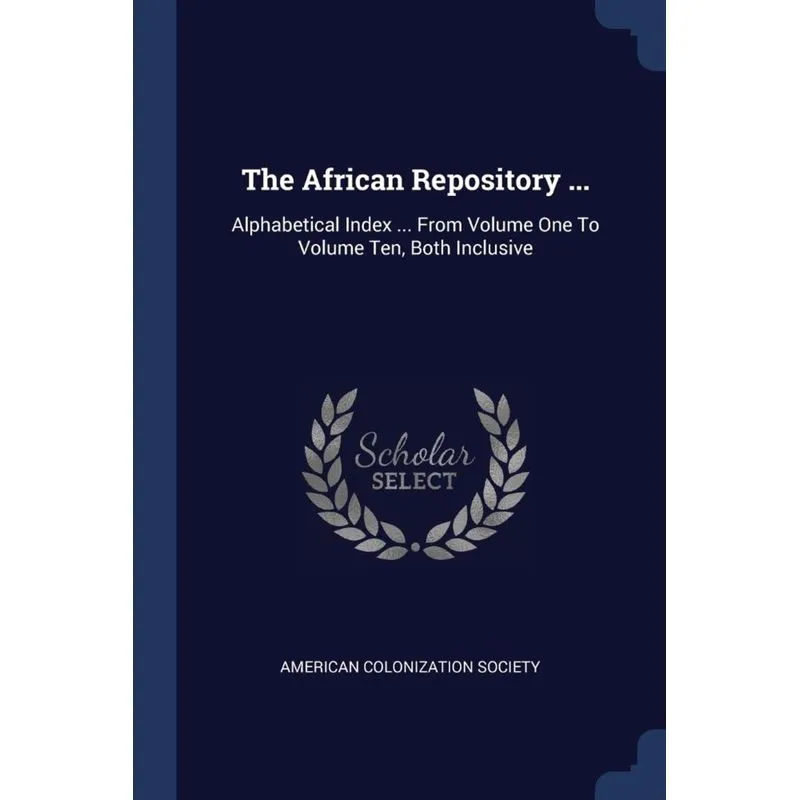 The African Repository ...