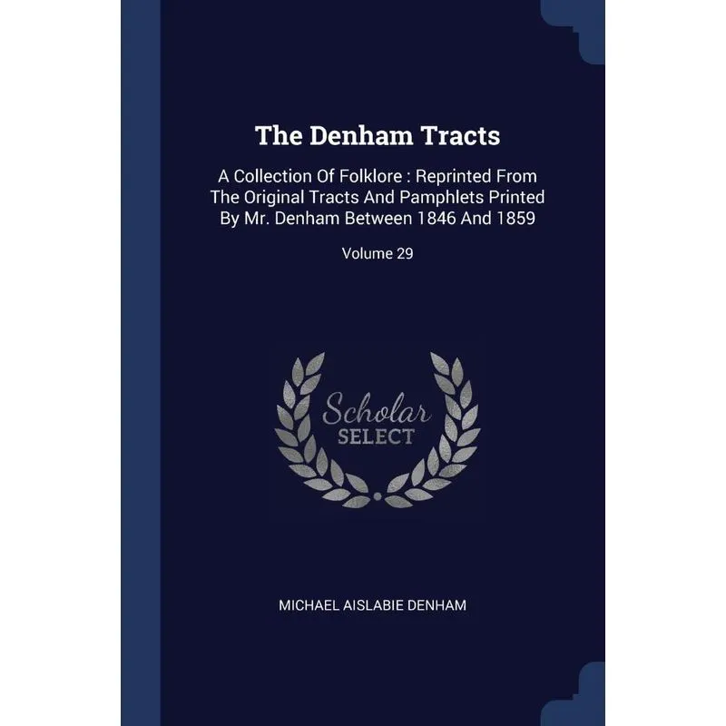 The Denham Tracts