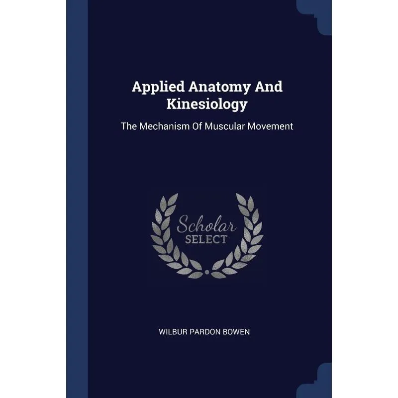 Applied Anatomy And Kinesiology