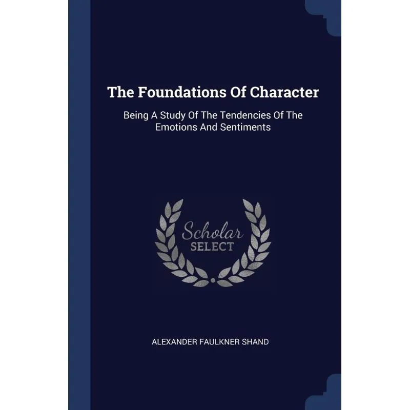 The Foundations Of Character