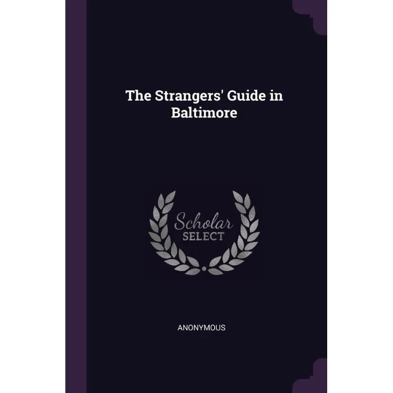 The Strangers Guide in Baltimore