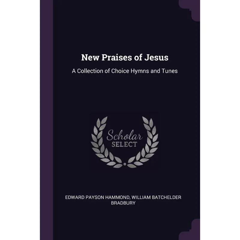 New Praises of Jesus