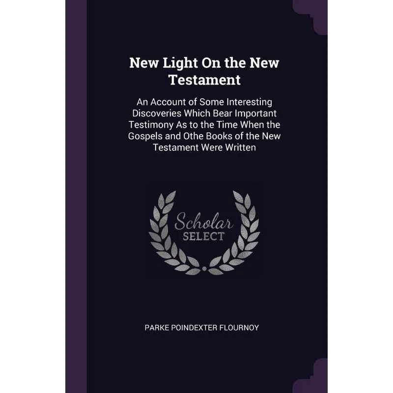 New Light On the New Testament