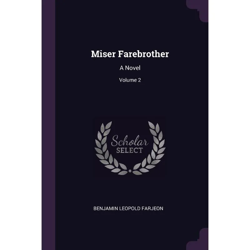Miser Farebrother