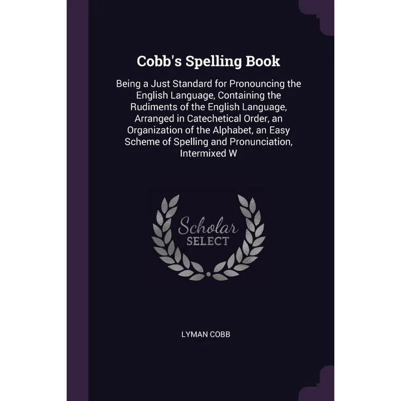 Cobbs Spelling Book