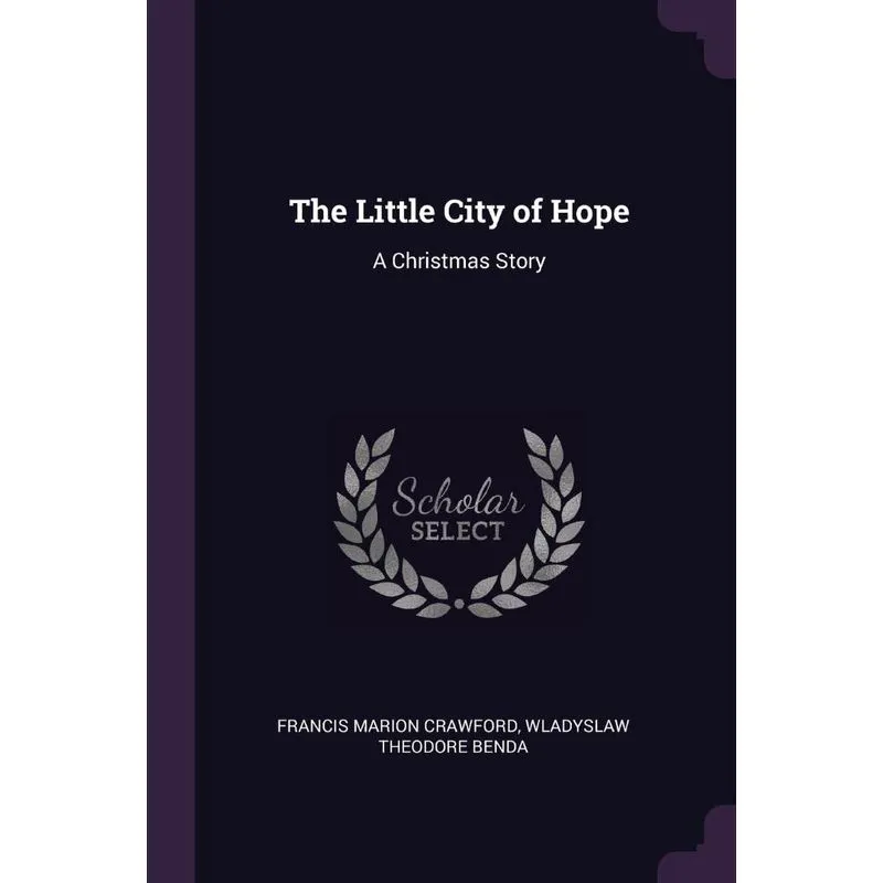 The Little City of Hope