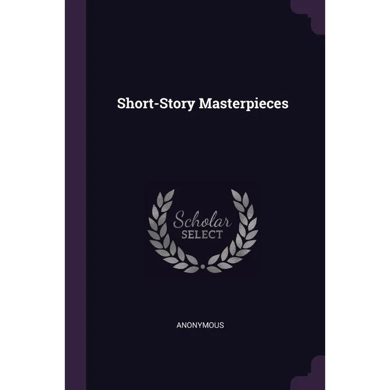 Short-Story Masterpieces