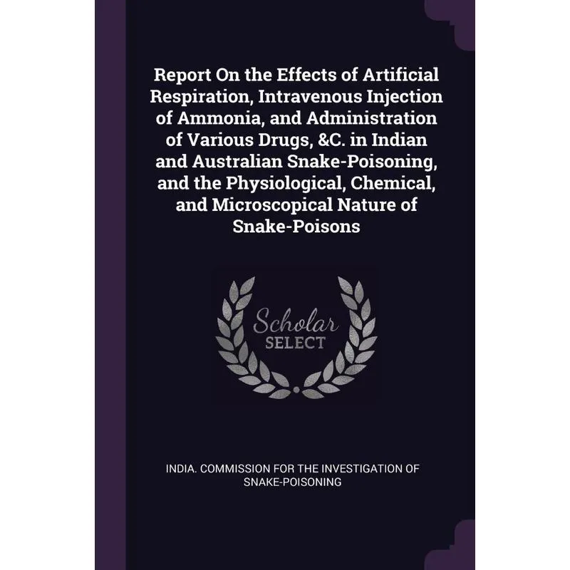 Report On the Effects of Artificial Respiration, Intravenou