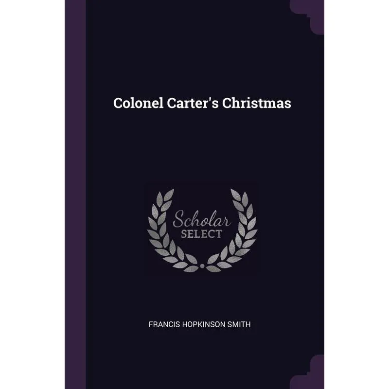Colonel Carters Christmas
