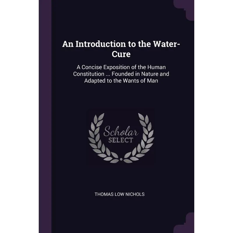 An Introduction to the Water-Cure