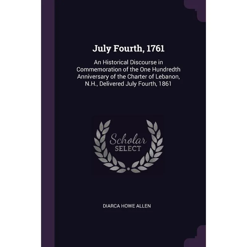 July Fourth, 1761