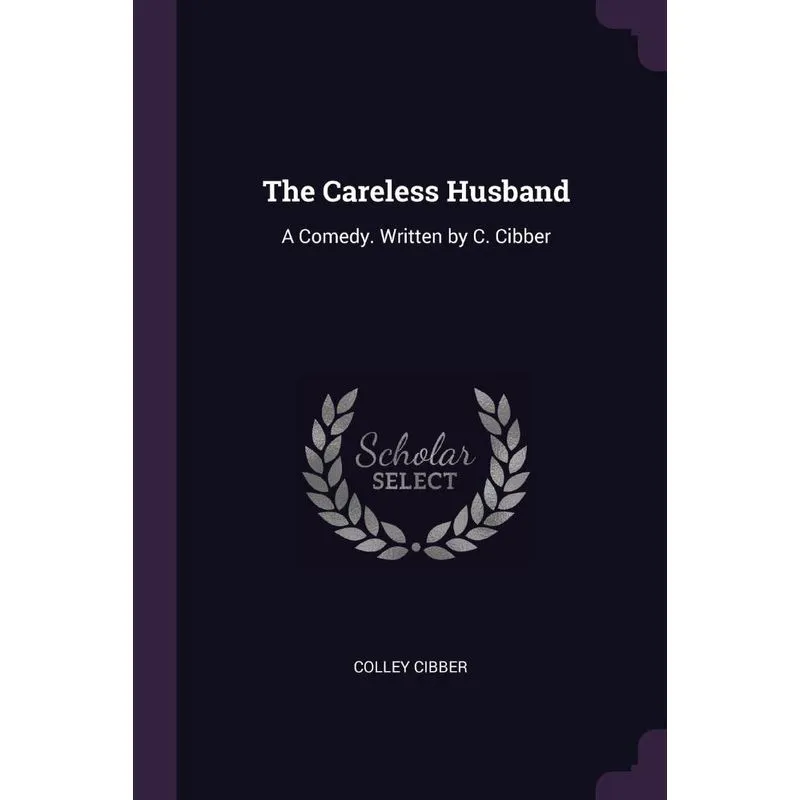 The Careless Husband