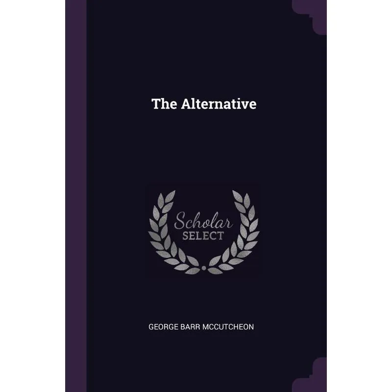 The Alternative