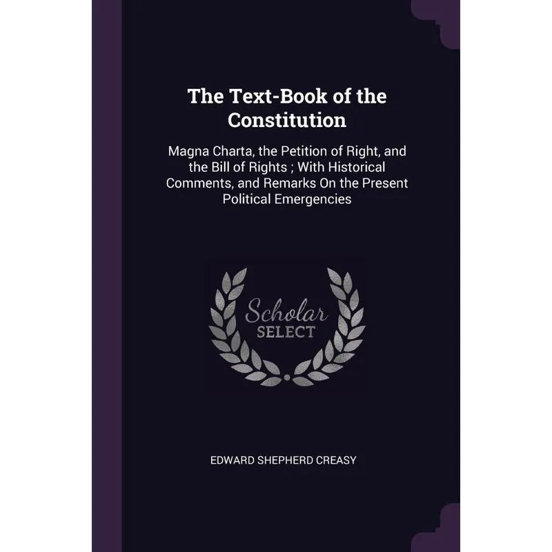 The Text-Book of the Constitution