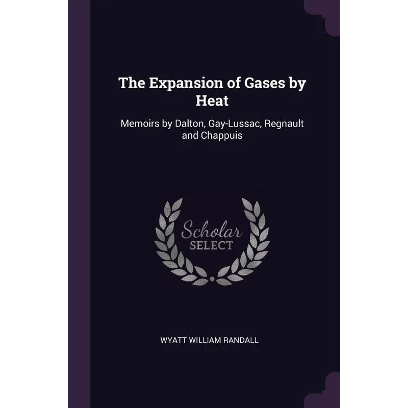 The Expansion of Gases by Heat