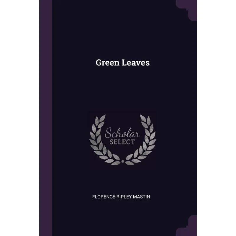 Green Leaves