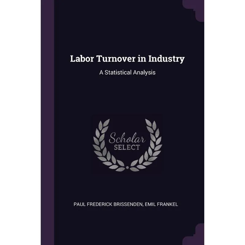 Labor Turnover in Industry