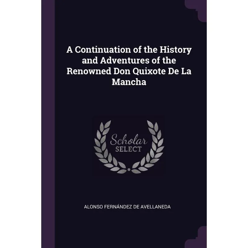 A Continuation of the History and Adventures of the Renowne