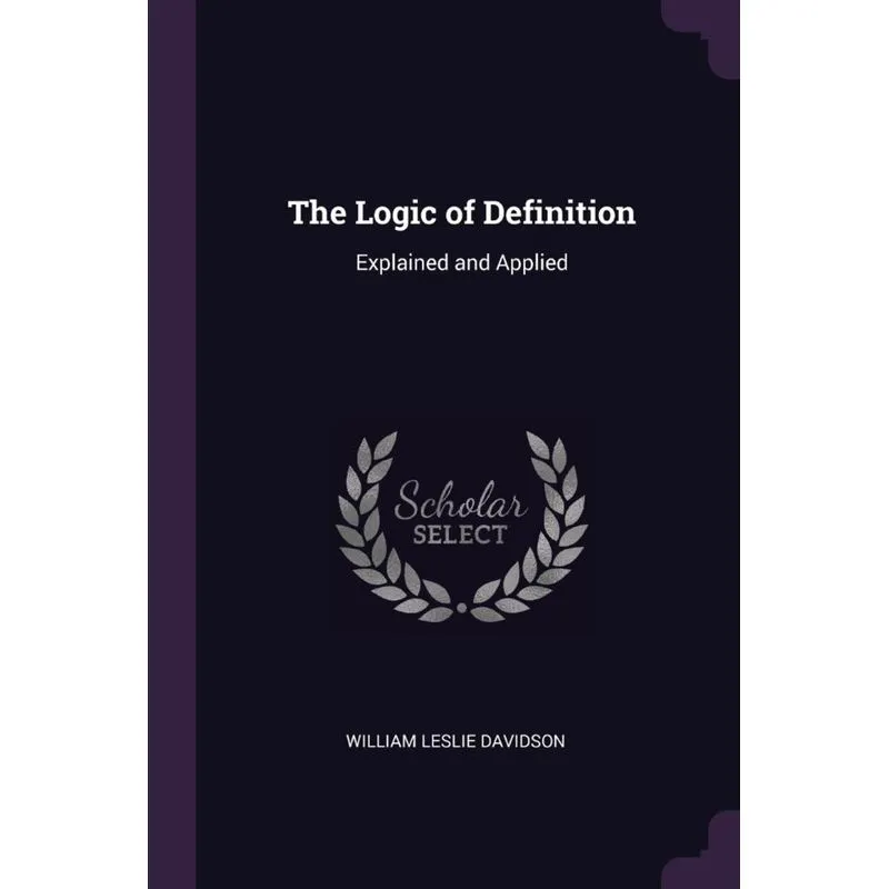 The Logic of Definition