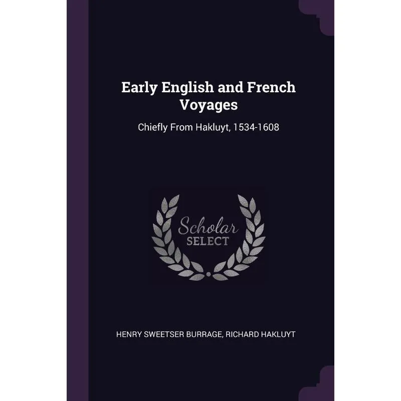 Early English and French Voyages