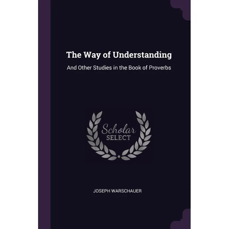 The Way of Understanding
