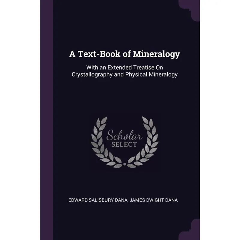 A Text-Book of Mineralogy