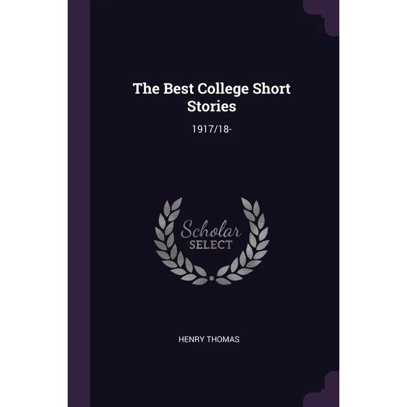 The Best College Short Stories