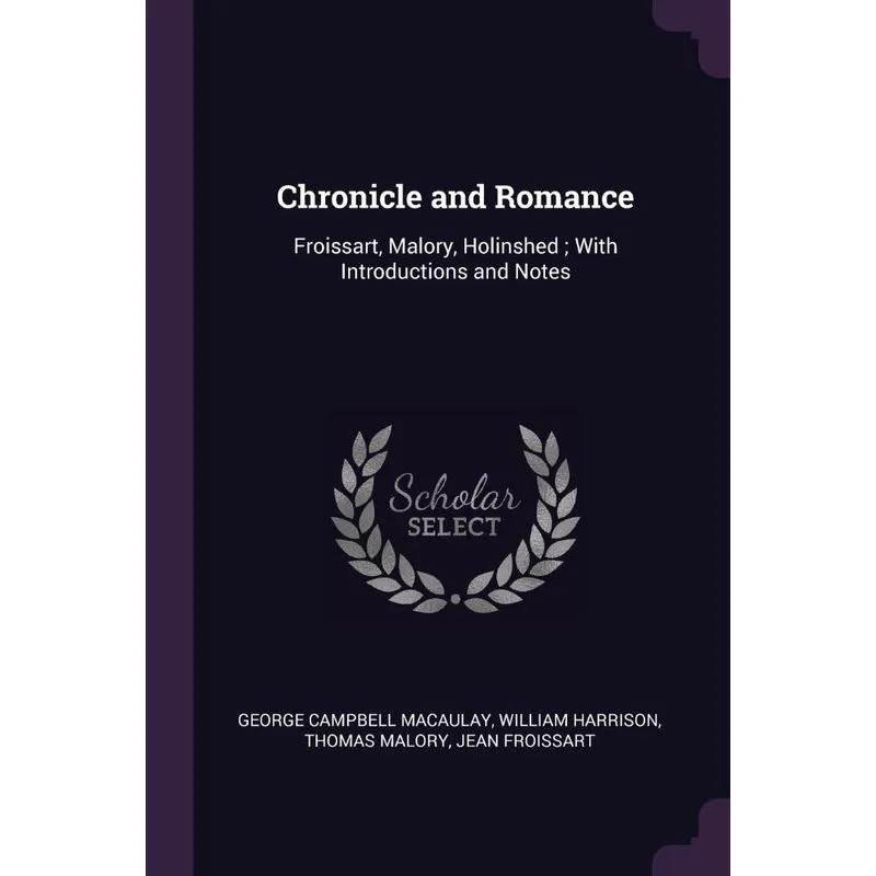 Chronicle and Romance