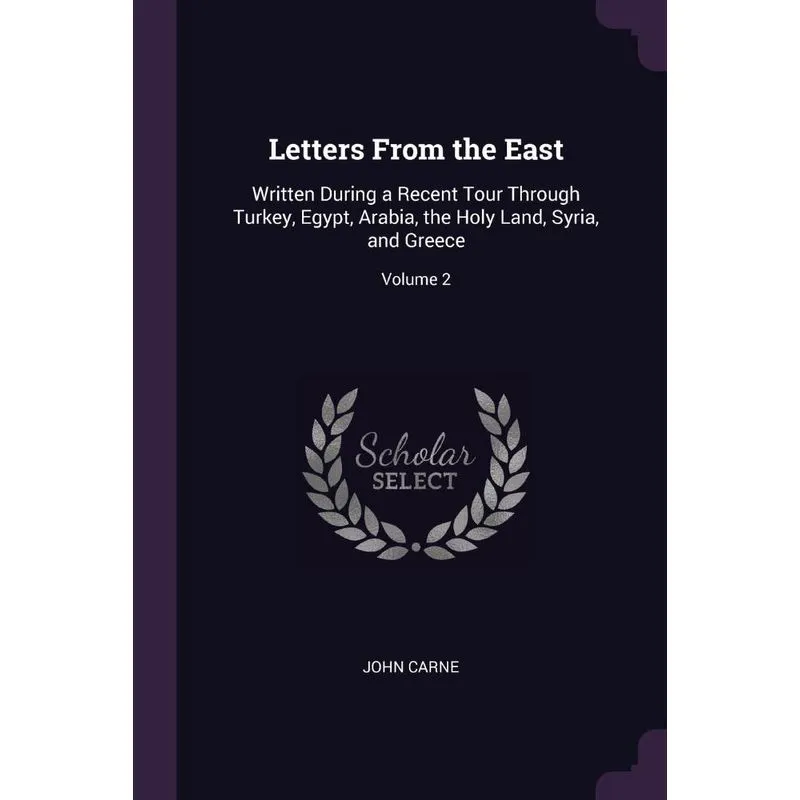 Letters From the East