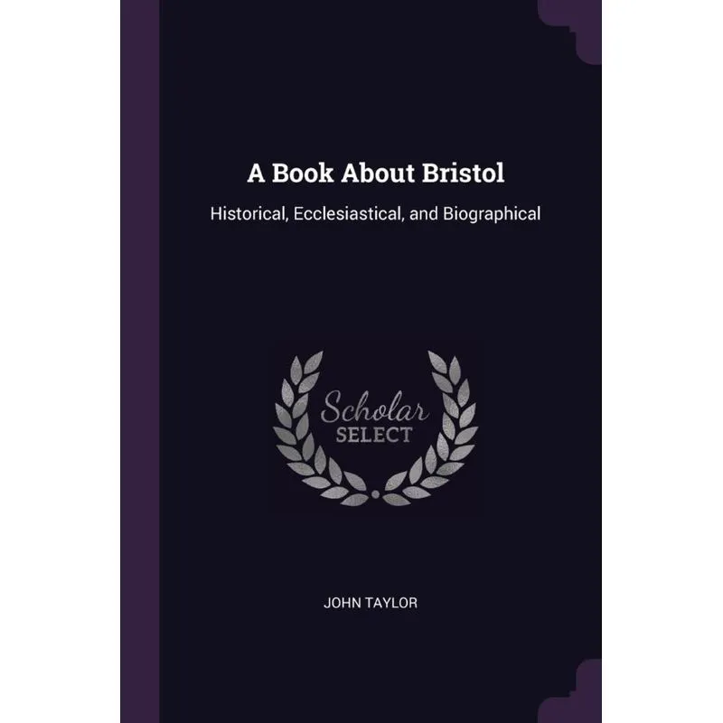 A Book About Bristol