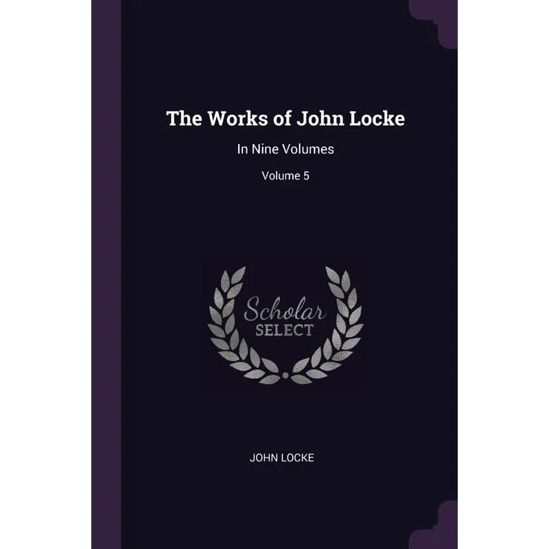 The Works of John Locke