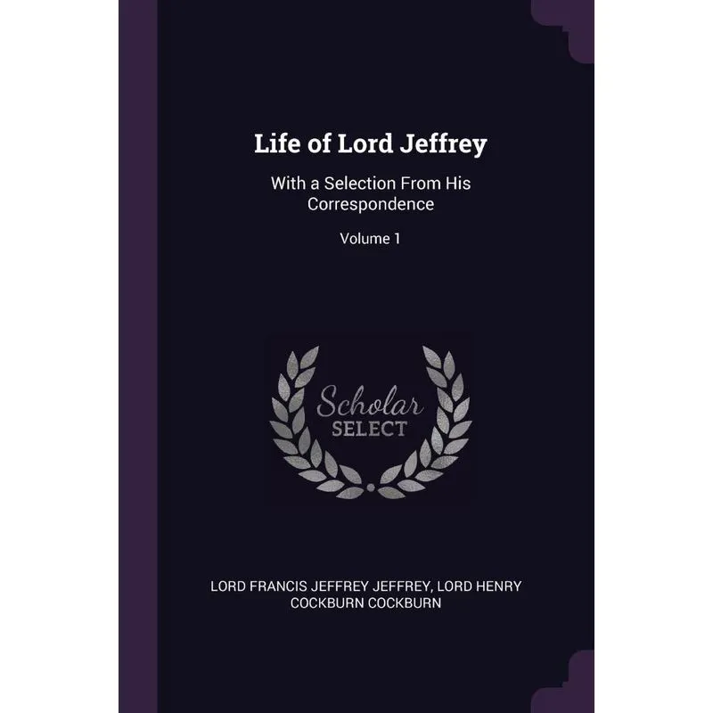 Life of Lord Jeffrey