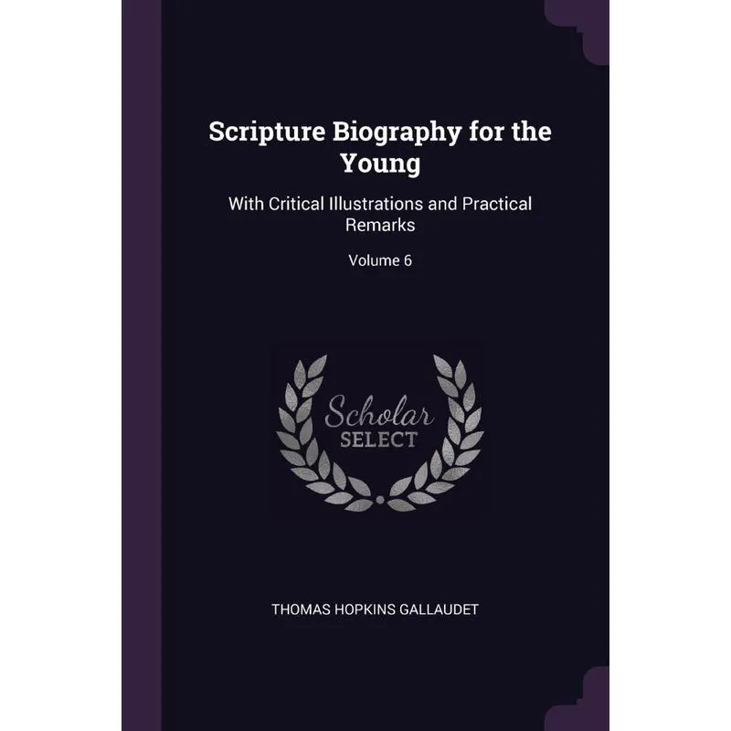 Scripture Biography for the Young