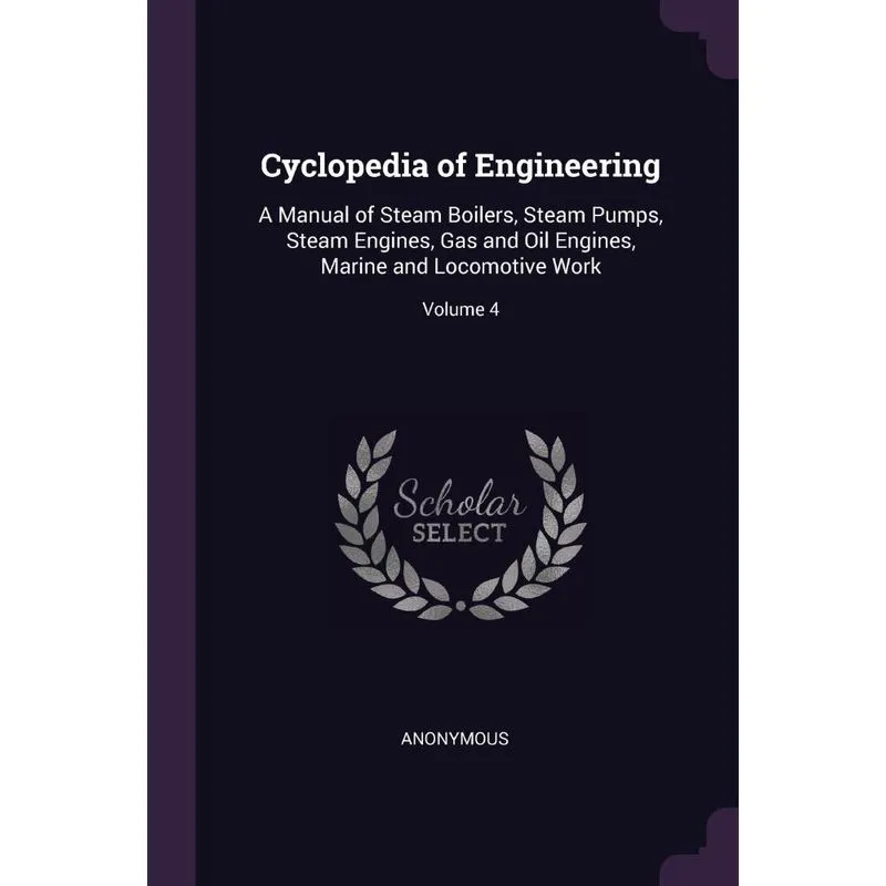 Cyclopedia of Engineering